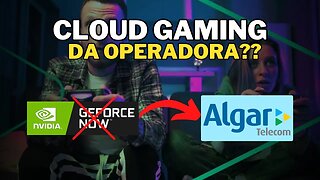 CLOUD GAMING da ALGAR TELECOM, COMO ASSIM??