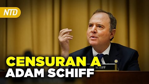 Censuran al Rep. Adam Schiff; Jueza nombrada por Trump llevará caso de Hunter | NTD Día [22 junio]