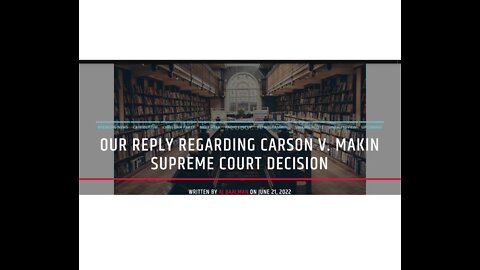 Our Reply Regarding Carson v. Makin Supreme Court Decision