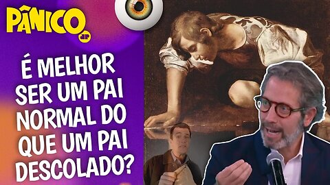 NARCISISMO DE PAIS SOBRE OS FILHOS E CRISE DE MEIA IDADE ESTRAGOU A NOVA GERAÇÃO? Leo Fraiman avalia