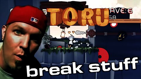 Toru - Break Stuff