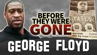 George Floyd | Before They Were Gone | Biography