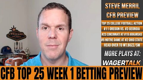College Football Week 1 Picks and Odds | Top 25 College Football Betting Preview & Predictions