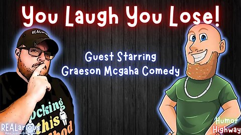 You Laugh You Lose...lol with Special Guest @graesonmcgahacomedy
