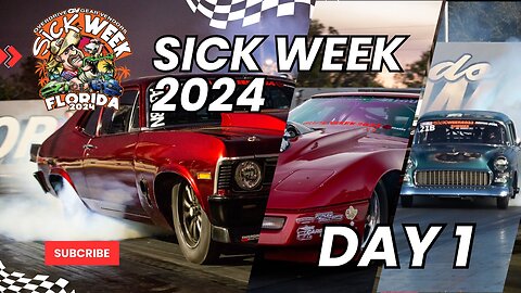 Sick Week 2024 Day 1 Full Runs - Sights and Sounds