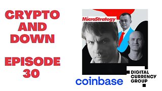 Institutions Sell Crypto and Biden Admin Proposes Tax | Crypto and Down Episode 138