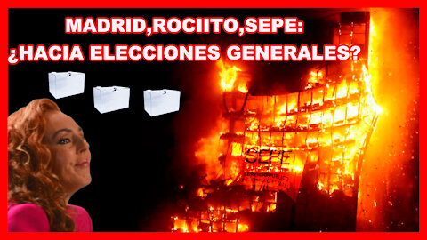 Madrid-Rociito-Sepe: ¿Hacia elecciones generales?