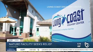 Living Coast Discovery Center in Chula Vista looking for relief amid COVID-19