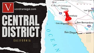 Central District of California explained by Attorney Steve®