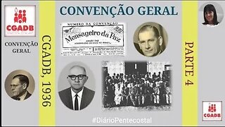 1936 (FINAL) PASTORES NÃO BATIZADOS COM O ESPÍRITO SANTO | CONVENÇÃO GERAL DAS ASSEMBLEIAS DE DEUS