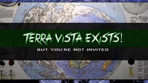 TERRA VISTA EXISTS! But You’re Not Invited 🗺️👀🎬