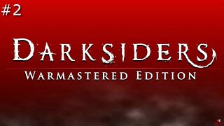 [RLS] Darksiders: Warmastered Edition #2