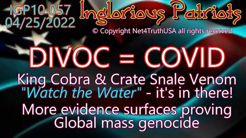 IGP10 057 - More Evidence of DIVOC COVID Snake Venom