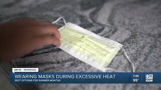 Wearing masks during excessive heat
