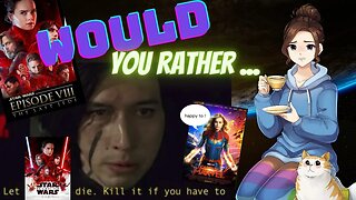 WOULD YOU RATHER ... #1
