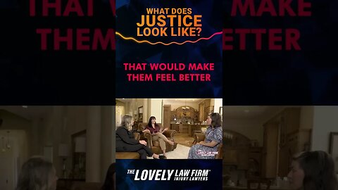 What does justice looks like?