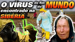 O Vírus Zumbi da Sibéria