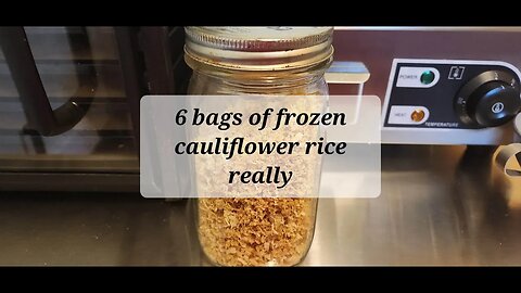 6 bags of rice cauliflower really #dehydrating #cauliflower