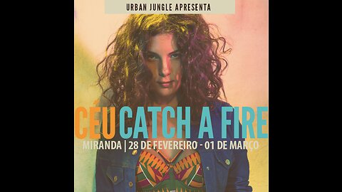 Céu - Catch a fire