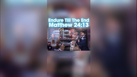 Stew Peters & Alex Jones: But the one who endures to the end is the one who will be saved, Matthew 24:13 & 10:22 - 12/18/23