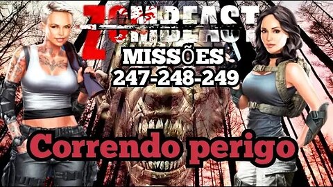 Zombeast Survival Zombie Shooter: Missões 247- 248 - 249, correndo perigo