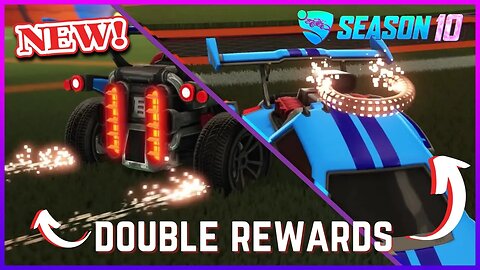 Double the Rewards in One Season!? Rocket League Season 10 Ranked Rewards
