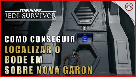 Star Wars Jedi Survivor, Como conseguir localizar o Bode em Sobre Nova Garon 1/2 | Super-Dica Pt-BR