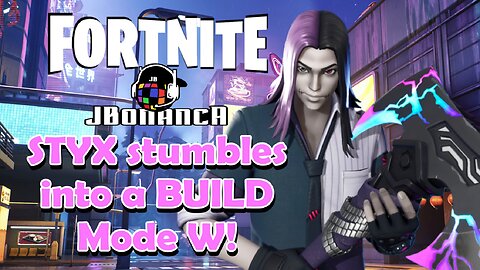 STYX stumbles into a BUILD Mode W! #Fortnite