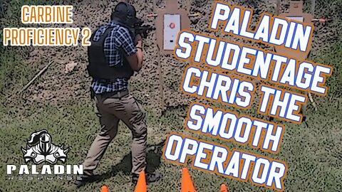 Paladin Studentage - Chris The Smooth Operator - Carbine Proficiency 2 Highlights #tactical