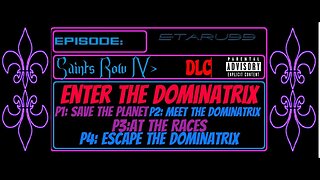 Saint's Row4 [E30] (DLC) Enter The Dominatrix