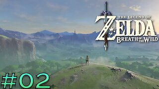 Let's Play The Legend Of Zelda: Breath Of The Wild PT 2 -The First Four Shrine-