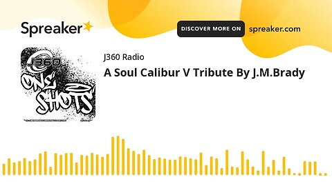 A Soul Calibur V Tribute By J.M.Brady