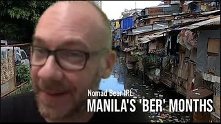 Living in Manila during the 'BER' Months