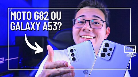 MOTO G82 5G OU GALAXY A53 5G? - Qual Comprar? Qual a Câmera Melhor? Qual Trava Menos? | Comparativo