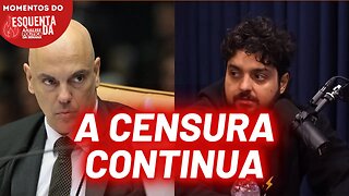 Monark censurado de novo por Xandão | Momentos do Esquenta da Análise Política da Semana