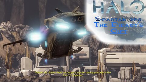 Halo: Spartan Ops (Episode 4: Didact's Hand - Chapter 5: The Didact's Gift)