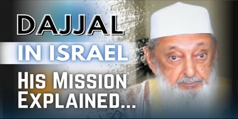 Sheikh Imran Hosein - DAJJAL in Israel - A False Messiah (The Anti-Christ) is Coming