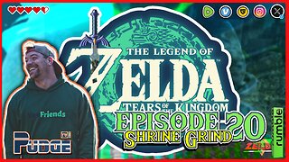 The Legend of Zelda: TOTK Ep 20 | Saturday Shrine Grind | Pudge Plays Video Games