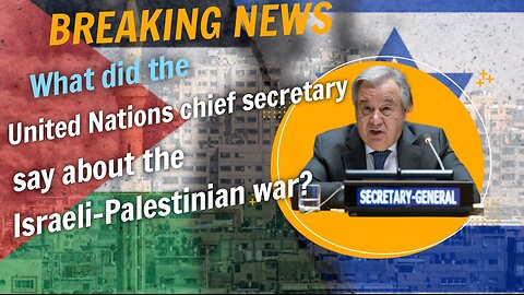 ViralNews | UnitedNations | Secretary-General | Israel | Hamas |Palestine|war|attack|1400 killling