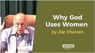 Why God Uses Women by Zac Poonen