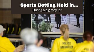 Sports Betting Hold in Nevada Stays Steady as Operators Miss Out on May Spike