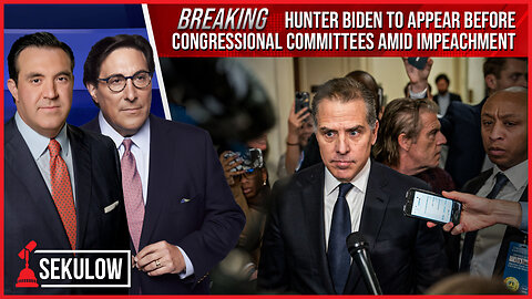 BREAKING: Hunter Biden to Appear Before Congressional Committees Amid Impeachment