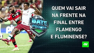 É AMANHÃ! Flamengo e Fluminense SE ENFRENTAM e COMEÇAM A DECIDIR o Campeonato Carioca! | BATE PRONTO