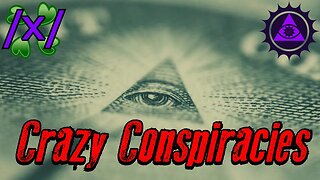 Crazy Conspiracies | 4chan /x/ Schizo Greentext Stories Thread