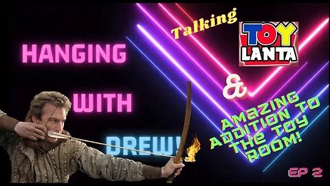 Hanging With Drew! Ep2