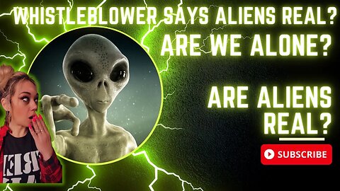 AIR FORCE WHISTLEBLOWER SAYS ALIENS ARE REAL!