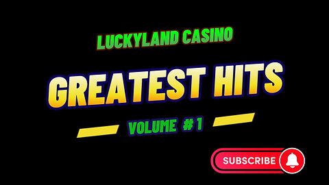 LuckyLand Casino Greatest Hits Volume # 1