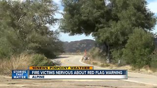 Red Flag warning concerns East County fire victims