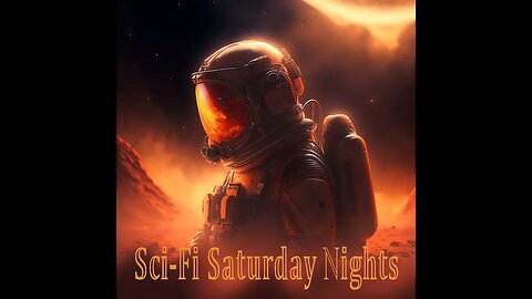 Sci fi Saturday Night presents: Part three of our Trilogy "The Babylon Run" by Steve Gallagher