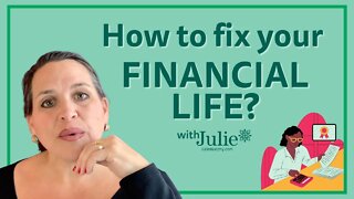 How to Fix Your Financial Life | Julie Murphy